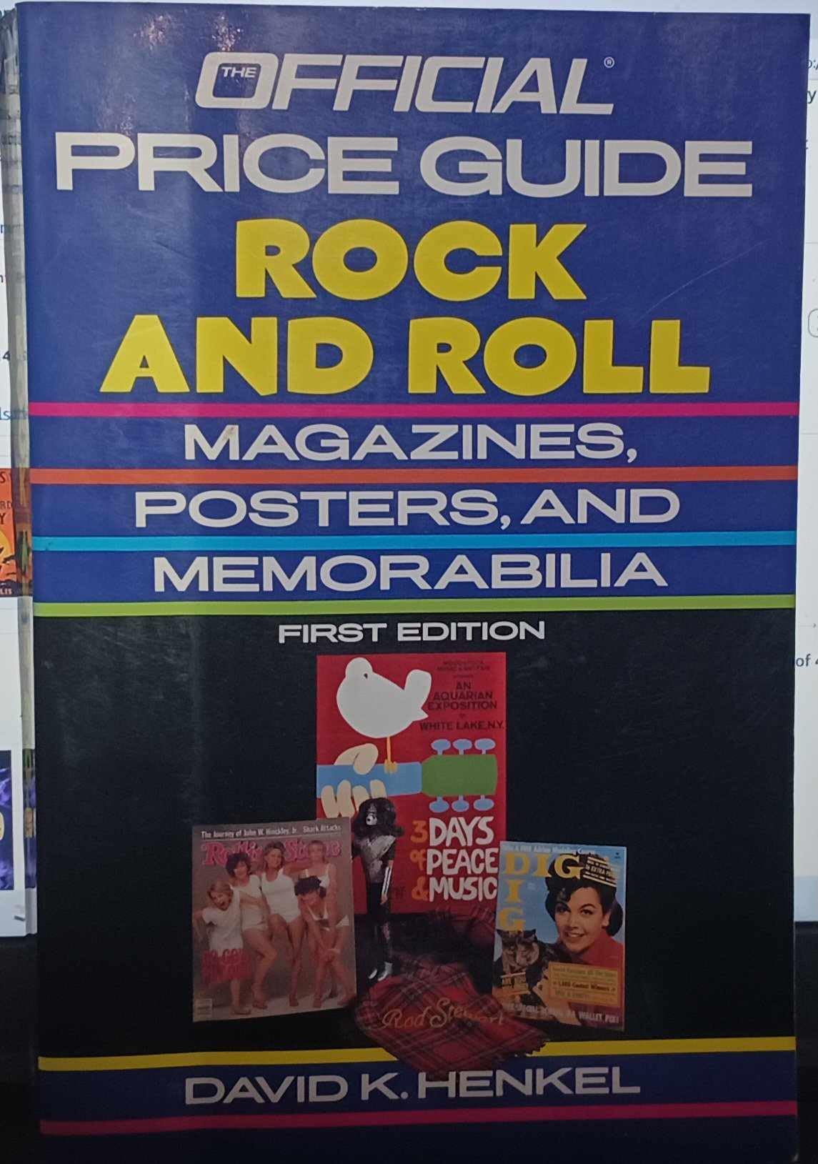 Rock and Roll Magazines, Posters and Memorabilia (OFFICIAL IDENTIFICATION AND PRICE GUIDE TO ROCK AND ROLL MAGAZINES, POSTERS, AND MEMORABILIA)