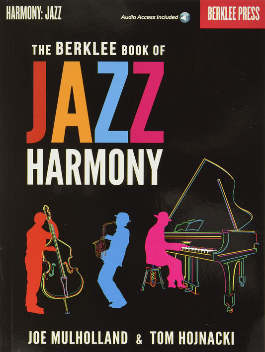 The Berklee Book of Jazz Harmony | Jazz Music Theory Workbook for Composition and Improvisation | Jazz Book with Sheet Music for Intermediate Players | All Instruments Study Guide - 2700