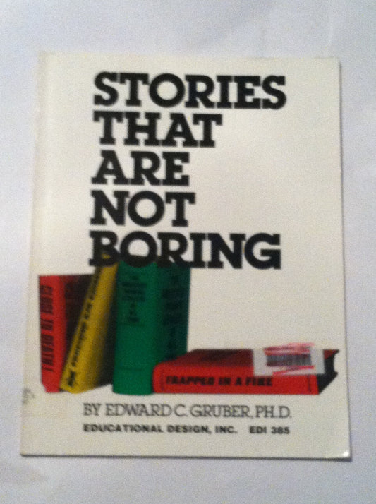 Stories That Are Not Boring