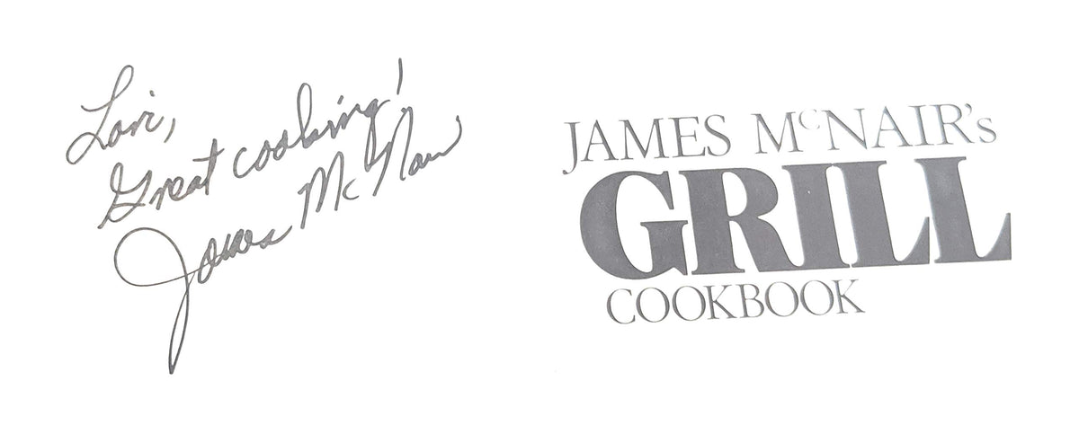 James McNair's Grill Cookbook