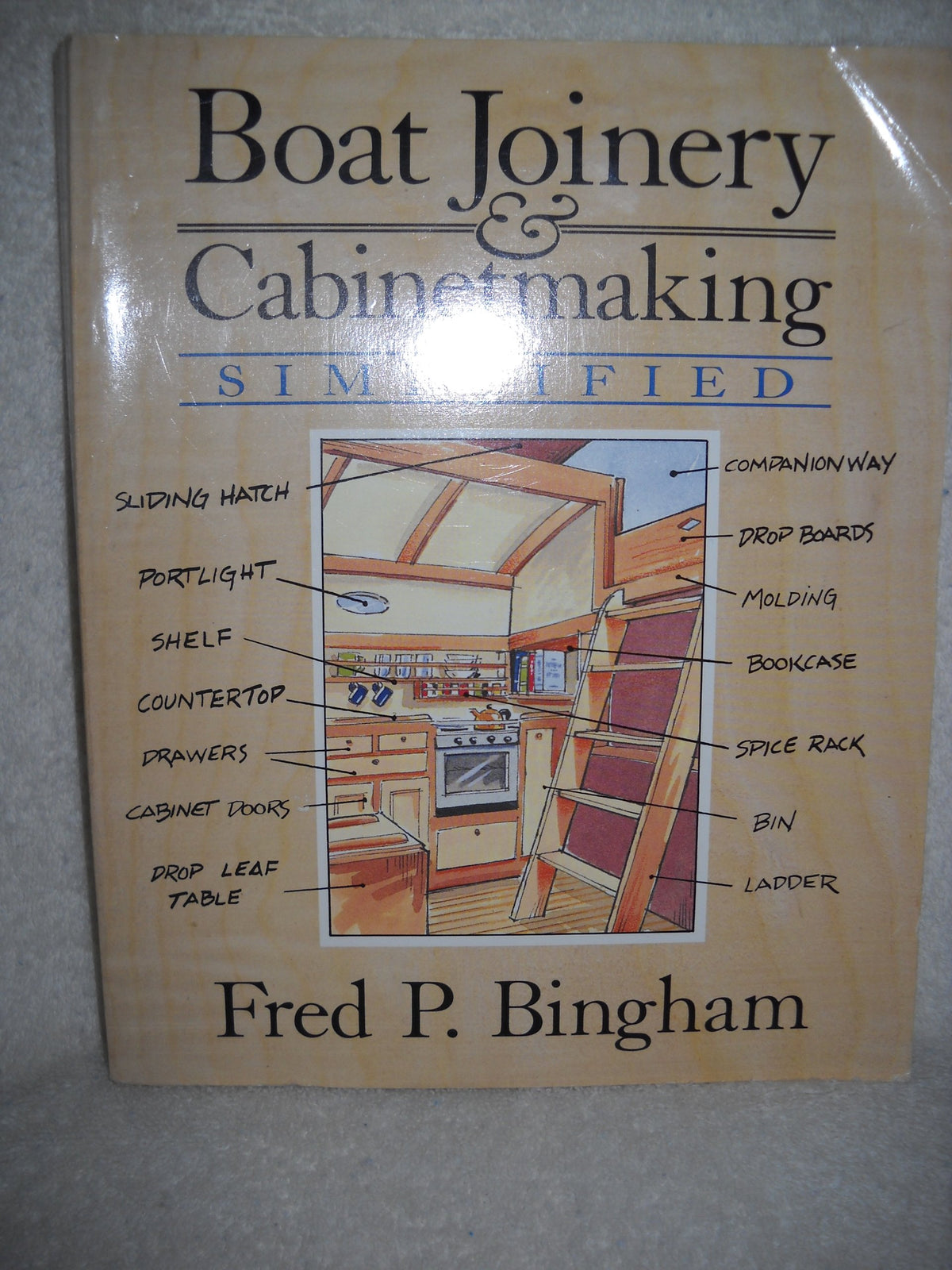 Boat Joinery & Cabinetmaking Simplified