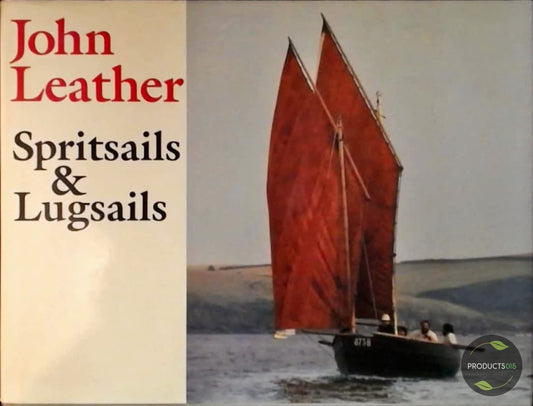 Spritsails and Lugsails (Spritsails & Lugsails)