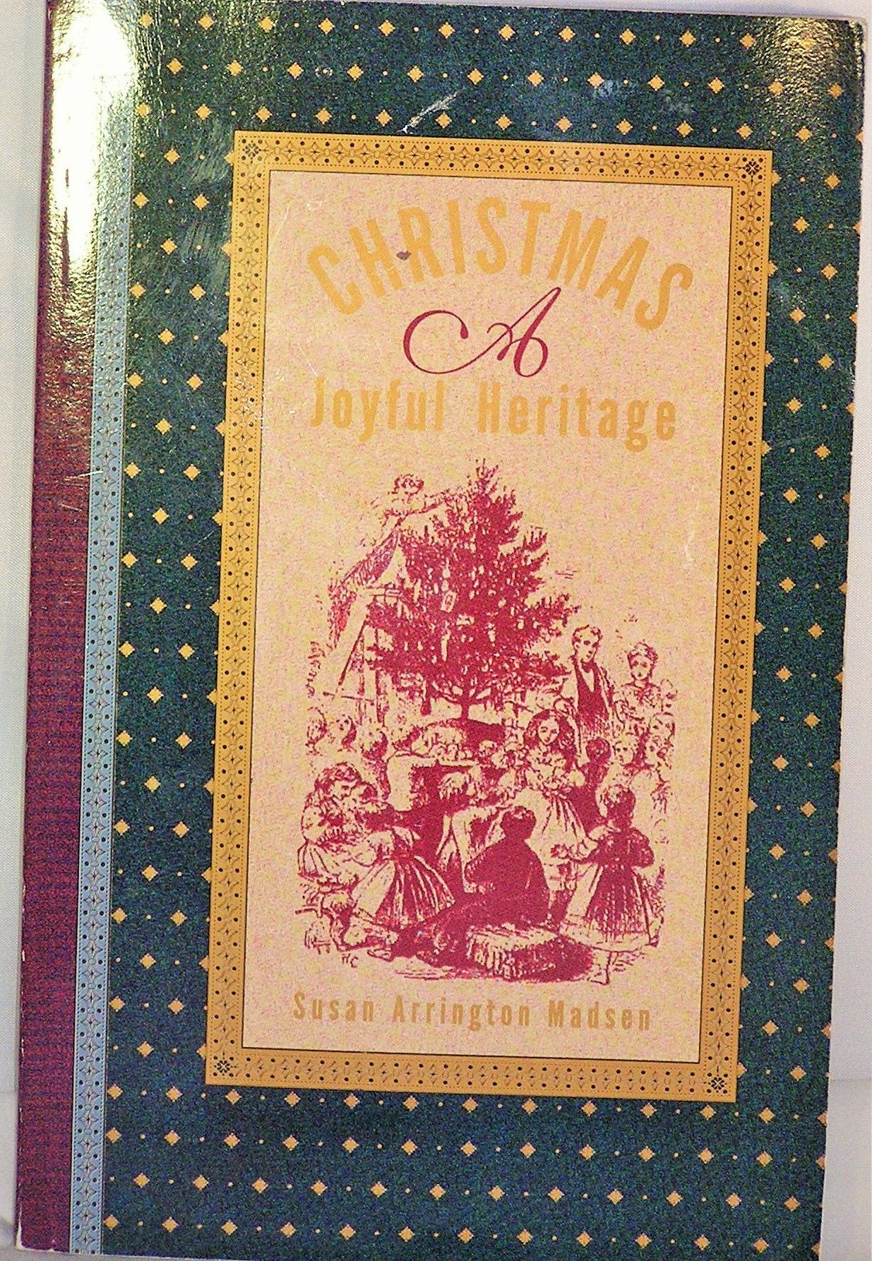 Christmas a Joyful Heritage