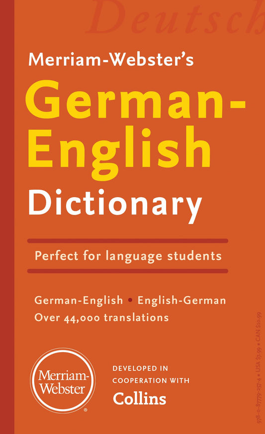 Merriam-Webster’s German-English Dictionary - Newest Edition, Bilingual & Bidirectional (English and German Edition)
