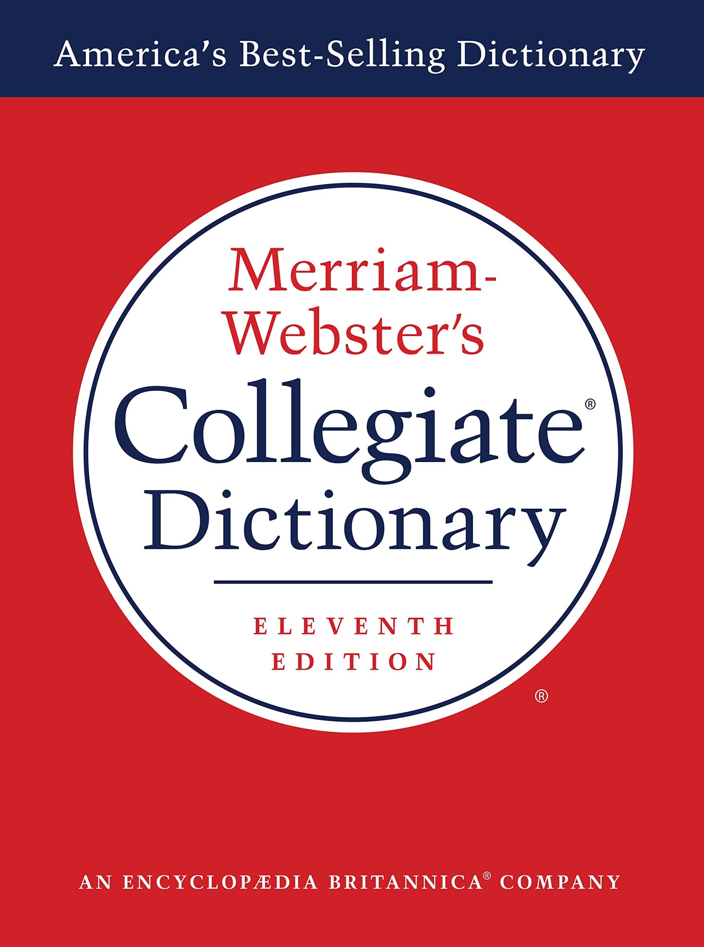 Merriam-Webster's Collegiate Dictionary, 11th Edition, Laminated Hardcover, Plain-Edged (Merriam-Webster's Collegiate Dictionary (Laminated)) - 9197