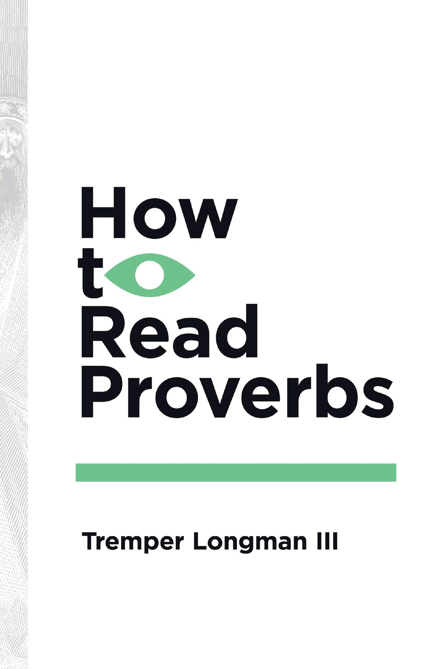 How to Read Proverbs (How to Read Series) - 9570