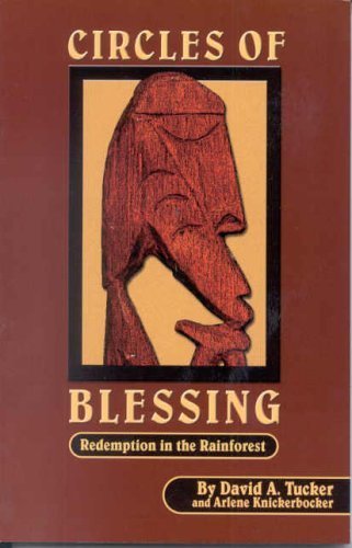 Circles of Blessing: Redemption in the Rainforest