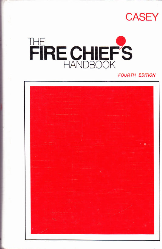 The Fire Chief's Handbook