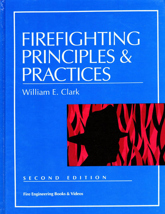 Firefighting Principles & Practices