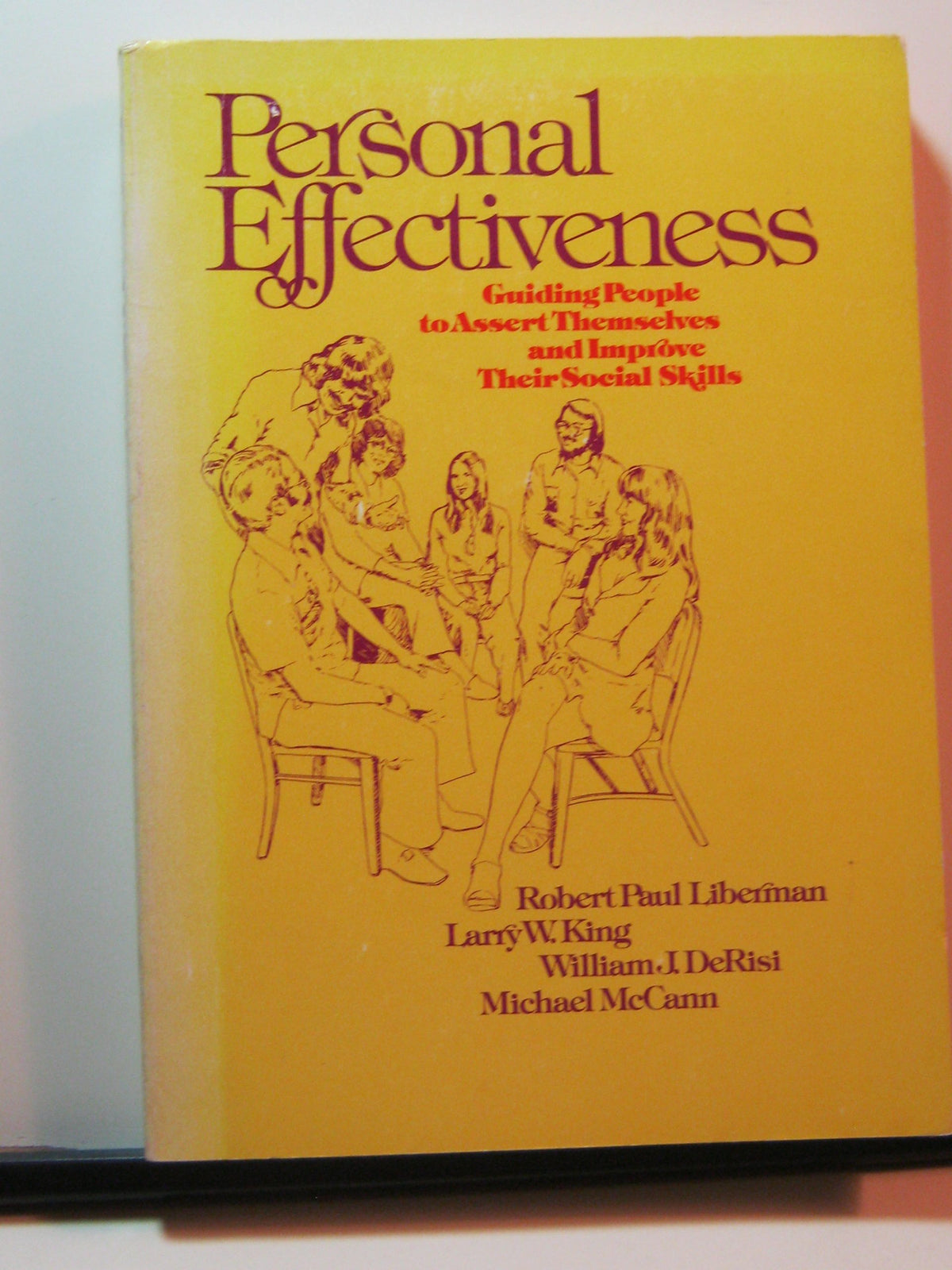 Personal effectiveness: Guiding people to assert themselves and improve their social skills