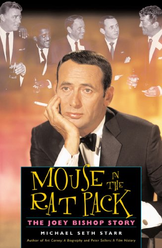 Mouse In The Rat Pack: The Joey Bishop Story - 5751