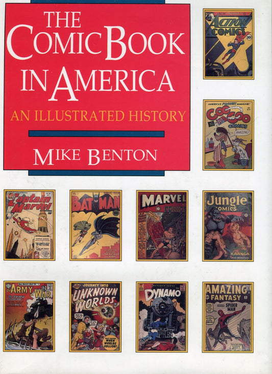 The Comic Book in America: An Illustrated History