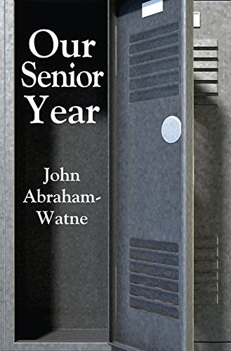 Our Senior Year
