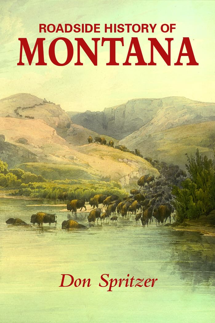 Roadside History of Montana (Roadside History (Paperback))