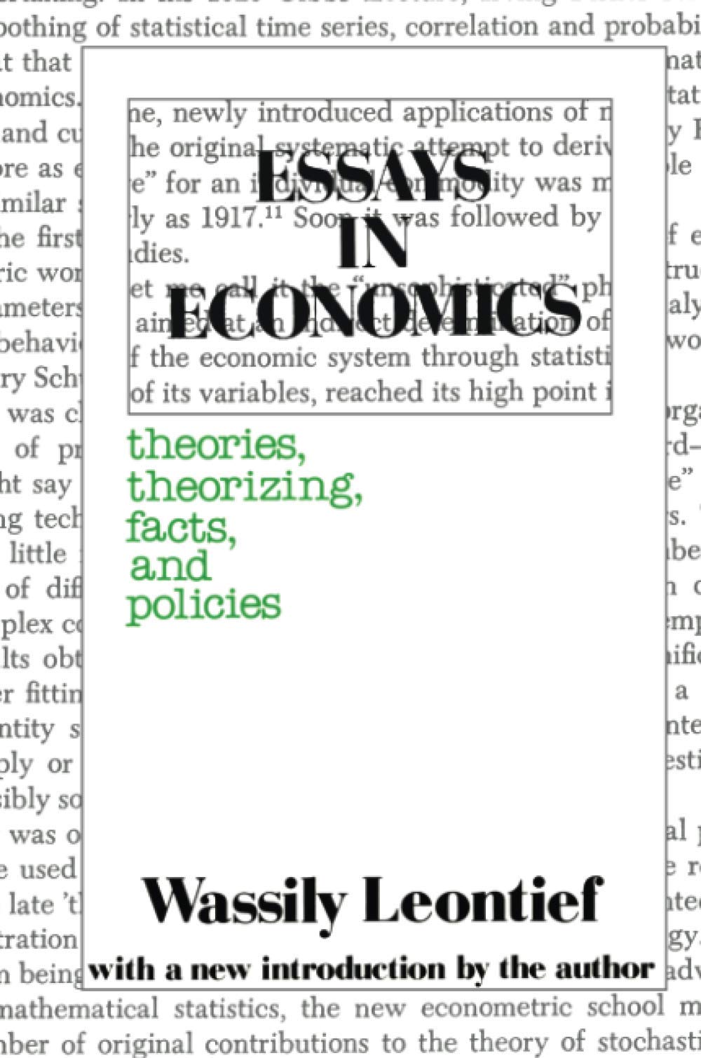 Essays in Economics: Theories, Theorizing, Facts and Policies - 9154