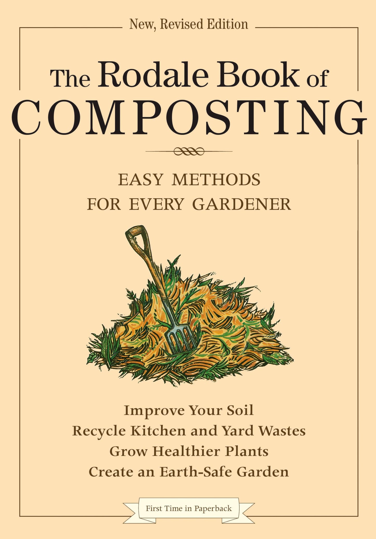 The Rodale Book of Composting: Easy Methods for Every Gardener