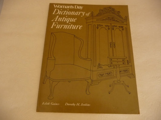 Woman's Day Dictionary of Antique Furniture