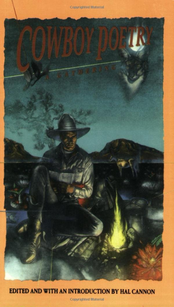 Cowboy Poetry: A Gathering