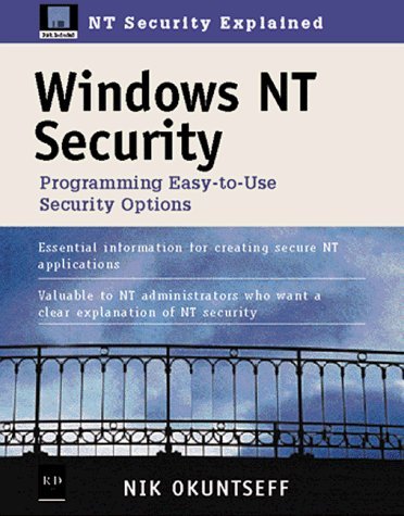 Windows NT Security: Programming Easy-To-Use Security Options with 3.5 Disk