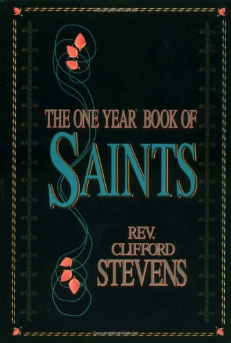 The One Year Book of Saints