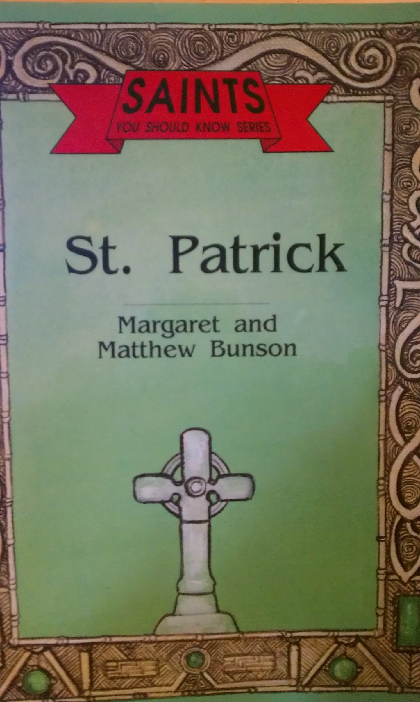 St. Patrick (Saints You Should Know Series)