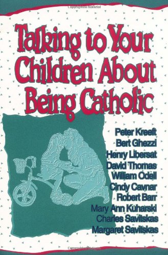 Talking to Your Children About Being Catholic