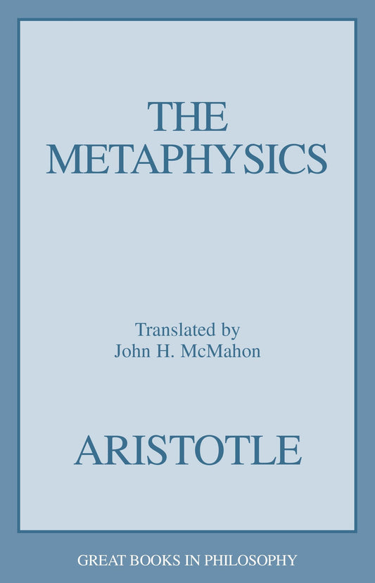 Metaphysics (Great Books in Philosophy)