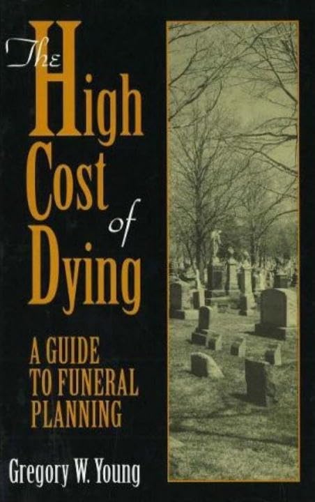 The High Cost of Dying - 1873