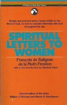 Spiritual Letters to Women (A Shepherd Illustrated Classic) - 2436
