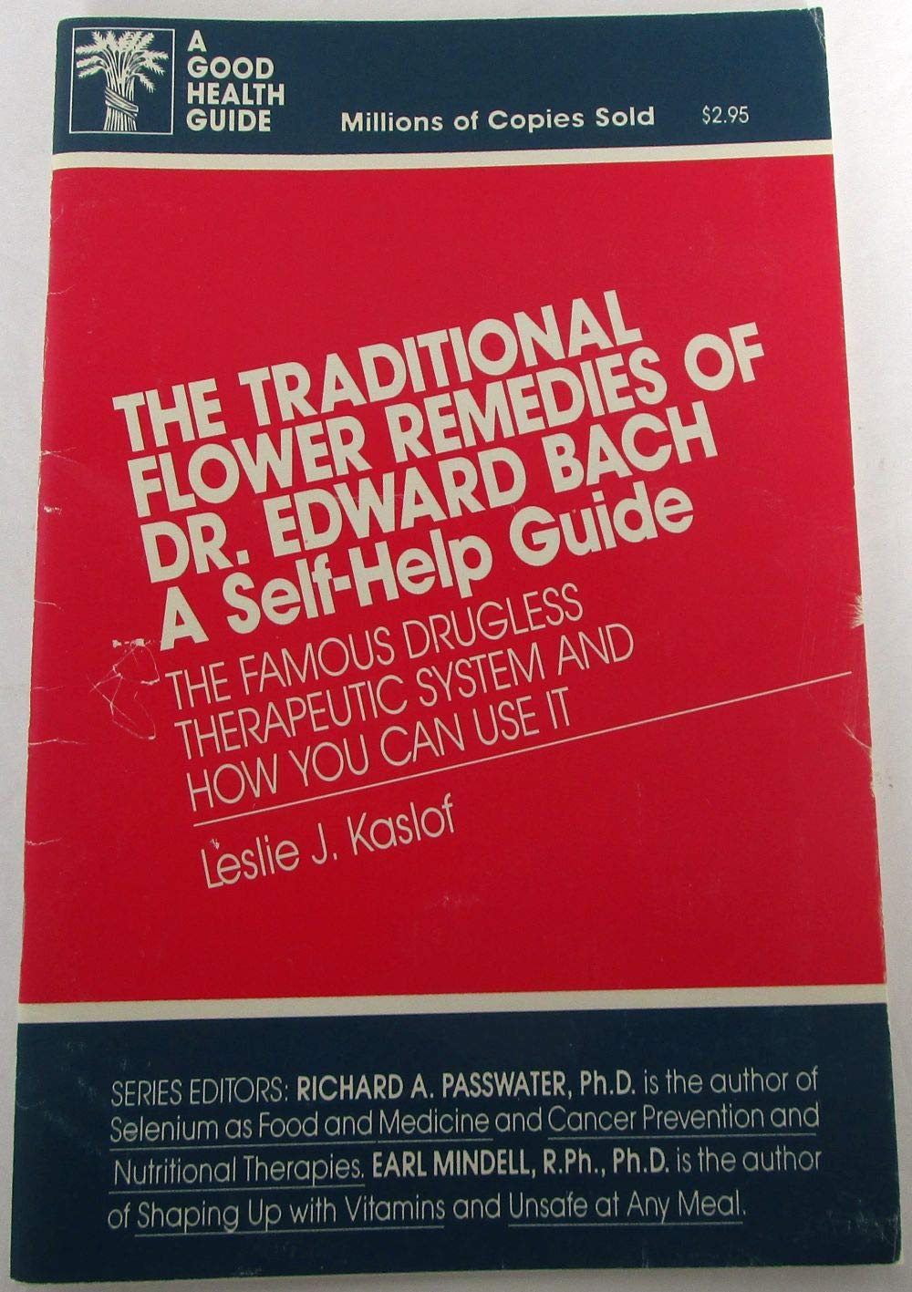 Traditional Flower Remedies of Edward Bach: A Self Help Guide (Good Health Guide Ser.)) - 3987