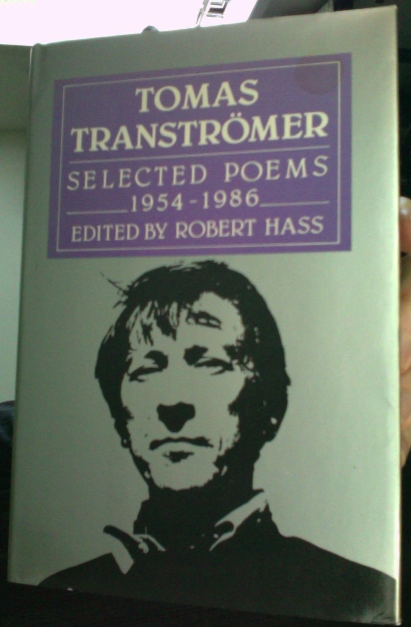 Tomas Transtromer: Selected Poems, 1954 - 1986