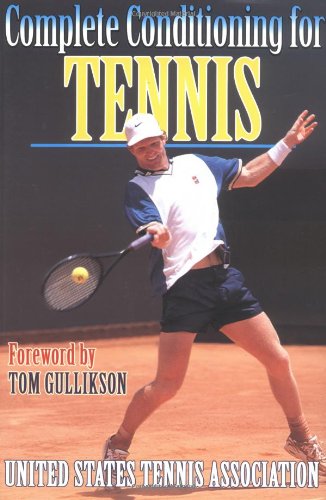 Complete Conditioning For Tennis