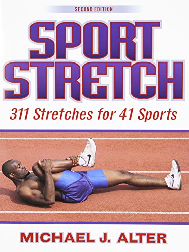 Sport Stretch, 2nd Edition: 311 Stretches for 41 Sports