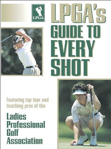 LPGA's Guide to Every Shot - 9749