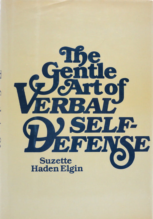The Gentle Art of Verbal Self-Defense - 3589
