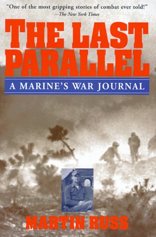 The Last Parallel: A Marine's War Journal - 2934