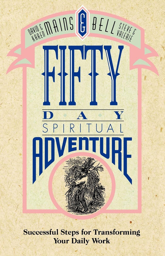 Fifty Day Spiritual Adventure