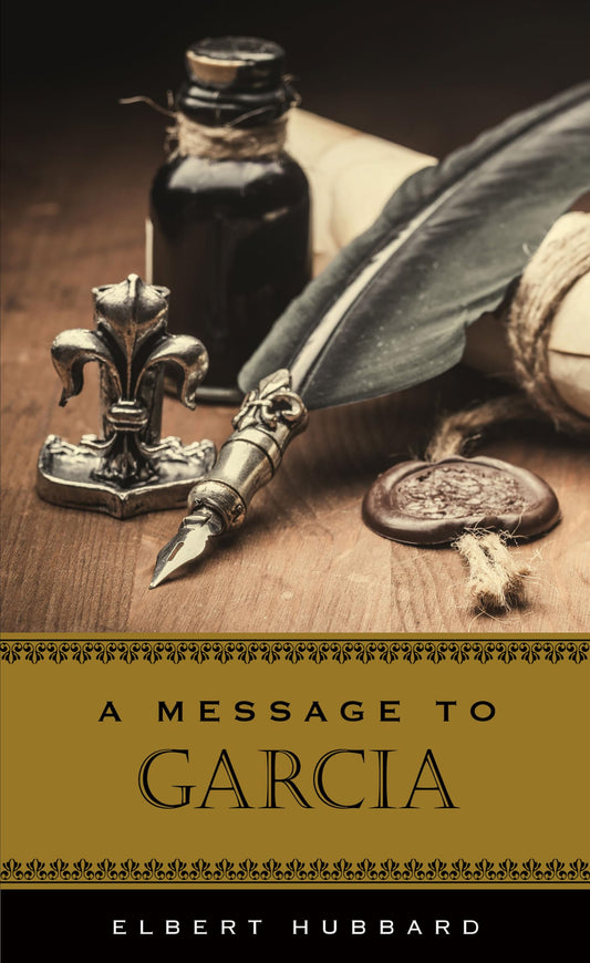 A Message to Garcia - 2878