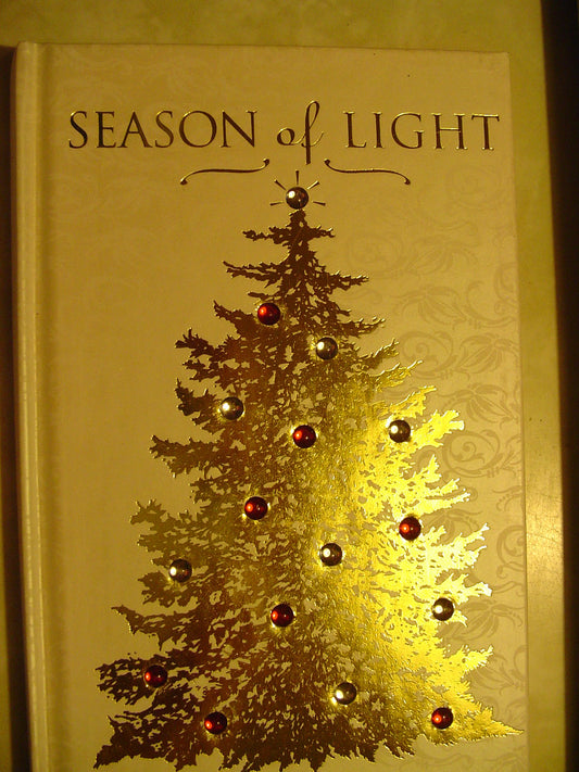 Season of Light: Treasured Traditions of Christmas