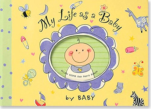 My Life As a Baby: Record Keeper and Photo Album - 1727