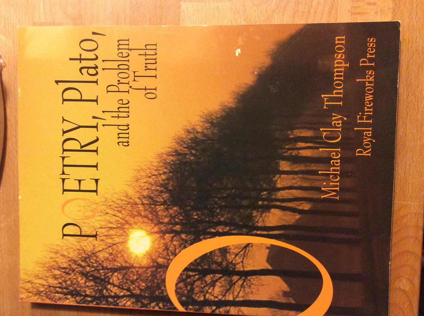 Poetry, Plato, and the Problem of Truth