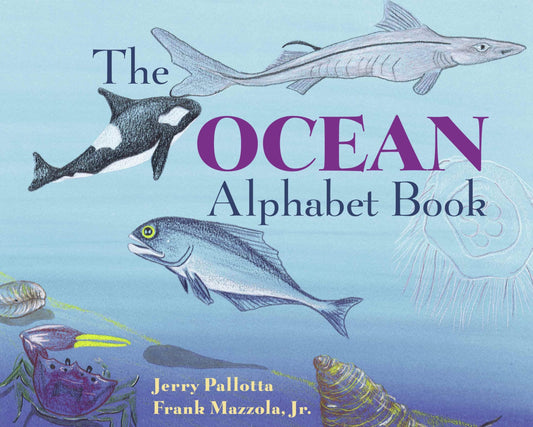 The Ocean Alphabet Book (Jerry Pallotta's Alphabet Books) - 177