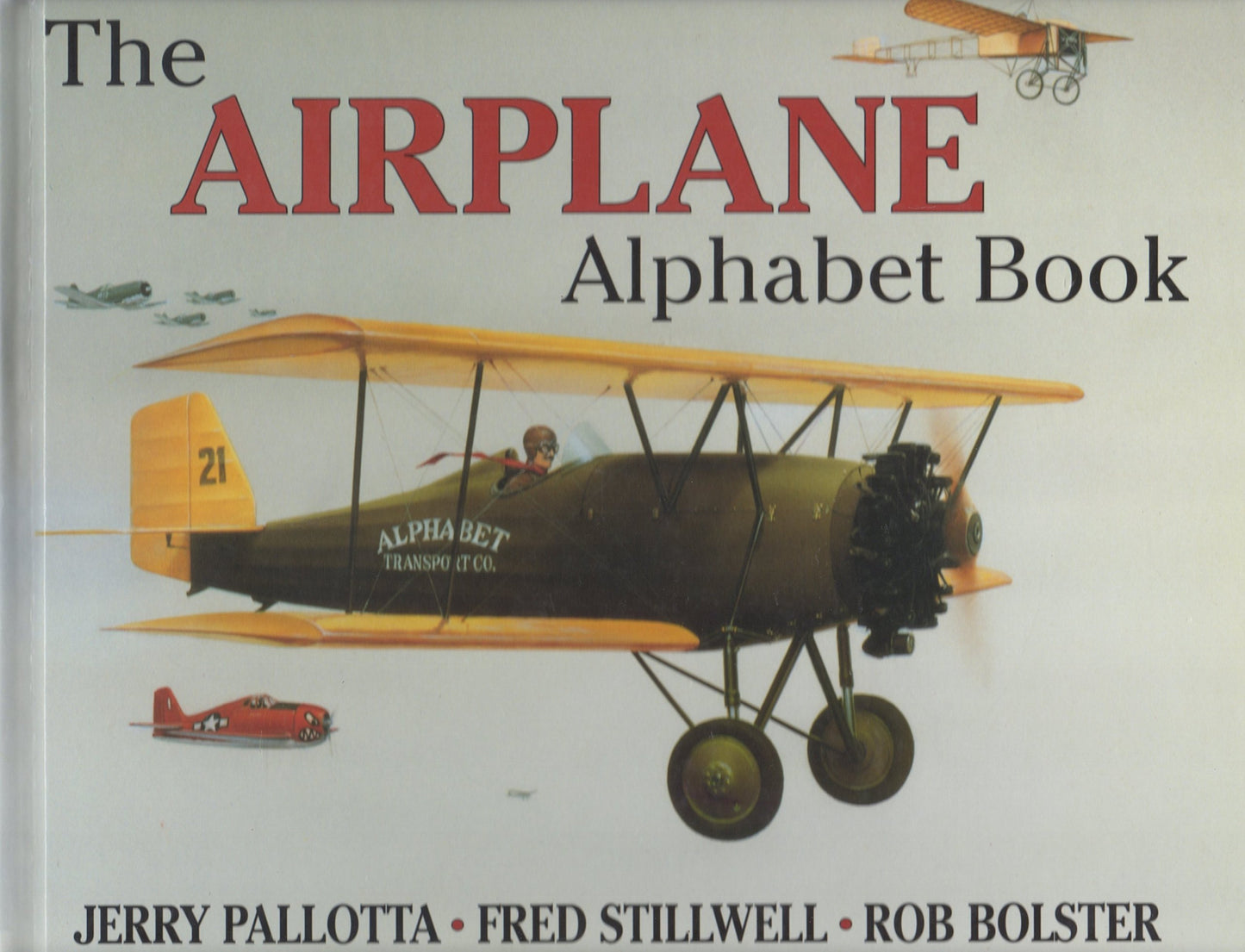 The Airplane Alphabet Book (Jerry Pallotta's Alphabet Books) - 6857