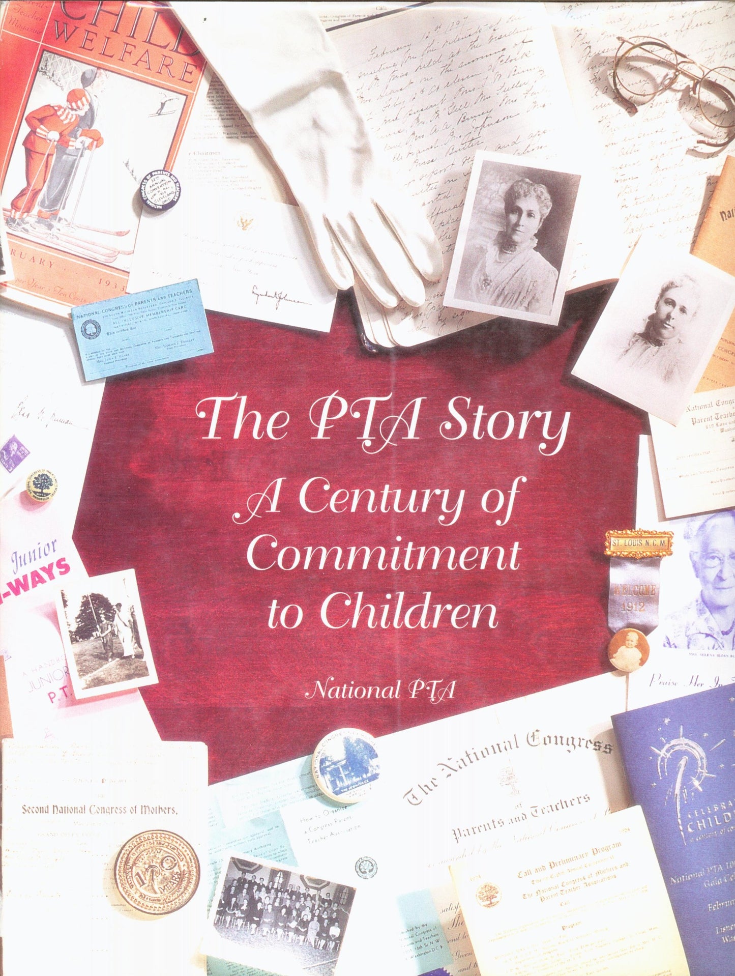 The PTA Story: A Century of Commitment to Children