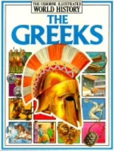 The Greeks (Illustrated World History Series)