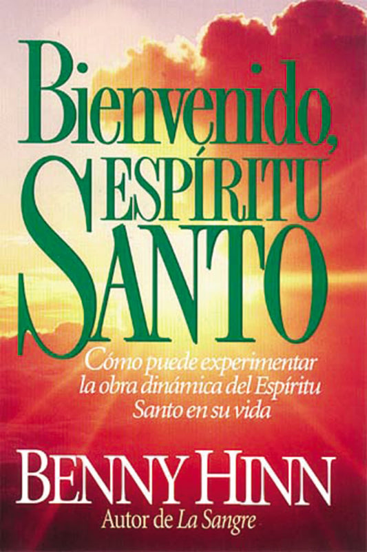 Bienvenido, Espíritu Santo