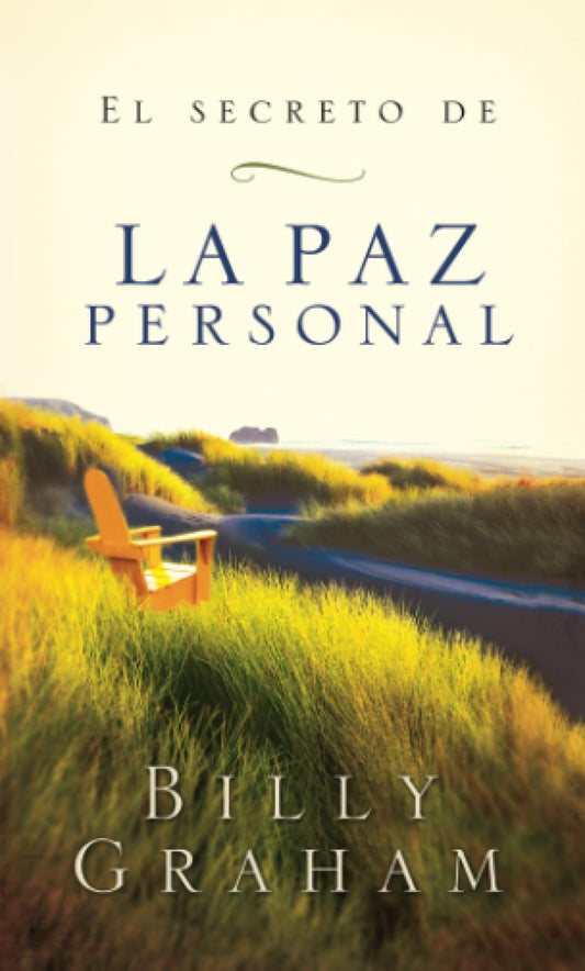 El secreto de la paz personal (Spanish Edition)