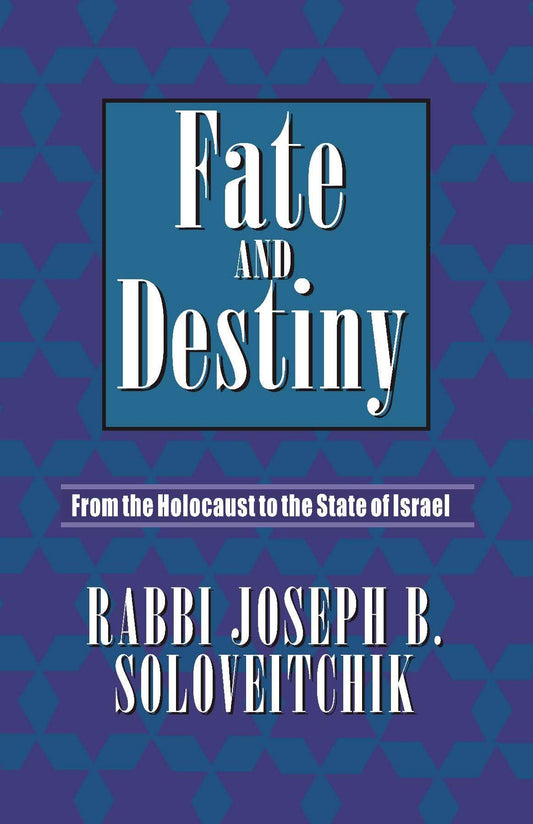 Fate and Destiny: From Holocaust to the State of Israel - 7120
