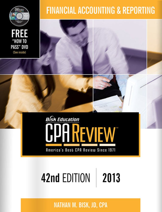 Bisk CPA Review: Financial Accounting & Reporting - 42nd Edition 2013 (Comprehensive CPA Exam Review Financial Accounting & Reporting) (Cpa ... ... and Reporting Business Enterprises) - 8957