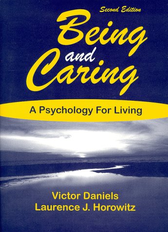 Being and Caring: A Psychology for Living - 4567